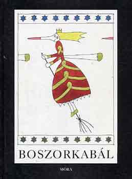 Sulyok Magda  (szerk.) - Boszorkabl