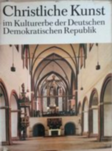 Christliche Kunst im Kulturerbe der DDR