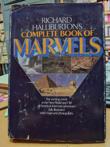 Richard Halliburton - Richard Halliburton's Complete Book of Marvels