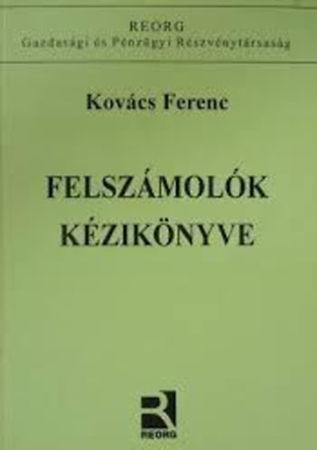 Kov�cs Ferenc - Felsz�mol�k k�zik�nyve