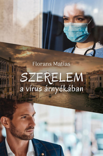 Florans Matias - Szerelem a vrus rnykban