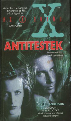 Chris Carter - Az X aktk - Antitestek