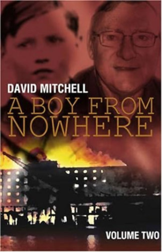 David Mitchell - A Boy from Nowhere: Volume two