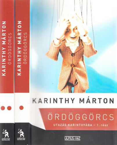 Karinthy Mrton - rdggrcs - Utazs Karinthyba I-II.