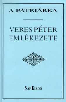 A p�tri�rka - Veres P�ter eml�kezete