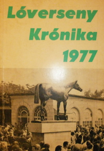 L�verseny kr�nika 1977