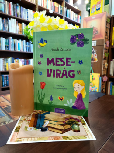 Aradi Zsuzsa - Mesevir�g - T�z t�rt�net a vir�gok vil�g�b�l