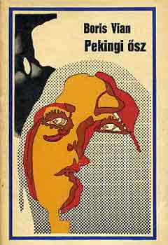 Boris Vian - Pekingi sz