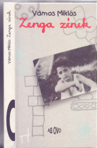 V�mos Mikl�s - Zenga z�nek (M�sodik, nem v�ltozatlan kiad�s)
