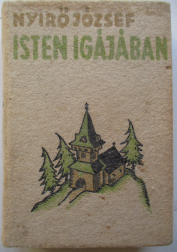 Ny�r� J�zsef - Isten ig�j�ban (Halina)