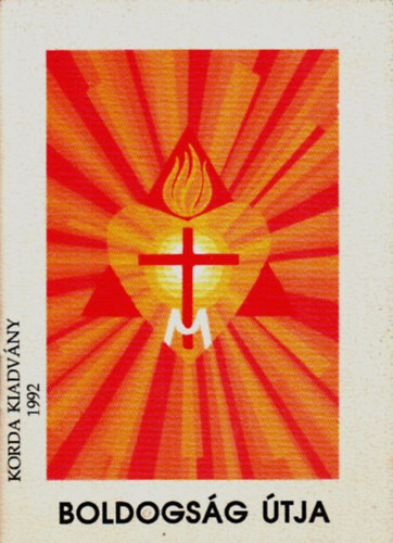 Fl. Alcaniz S.J.-Cs�vossy S.J. - Boldogs�g �tja