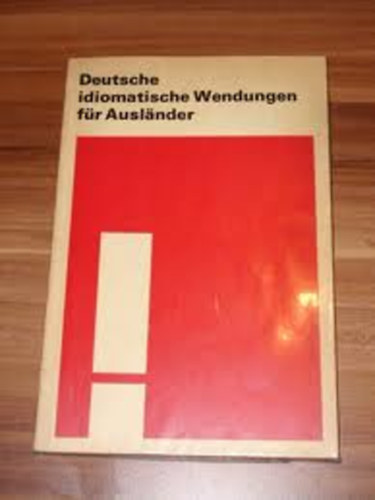 Herzog; Michel; Riedel - Deutsche idiomatische Wendungen fr Auslaender