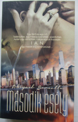 Abigaid Barnette - M�sodik es�ly - Ian