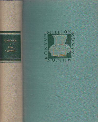 John Steinbeck - �rik a gy�m�lcs