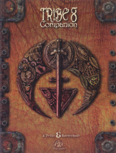 Tribe 8 Companion - A Tribe 8 Sourcebook