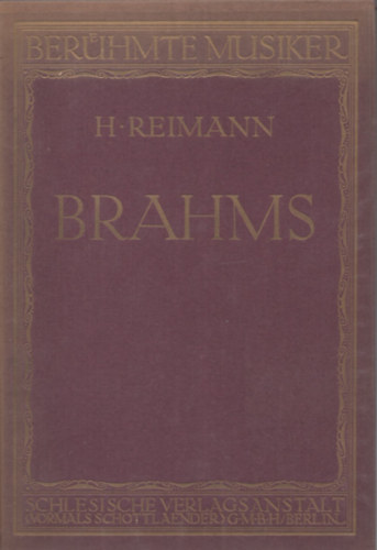 Heinrich Reimann - Johannes Brahms