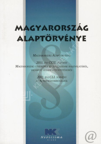 Dr. Szilner Gy�rgy - Magyarorsz�g Alapt�rv�nye. Hat�lyos: 2020. szeptember 3-t�l