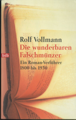 Rolf Vollmann - Die wunderbaren Falschm�nzer (A csod�latos hamis�t�k n�met nyelven)