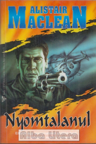 Alistair MacLean - Nyomtalanul