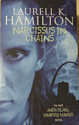 Laurell K. Hamilton - Narcissus in Chains