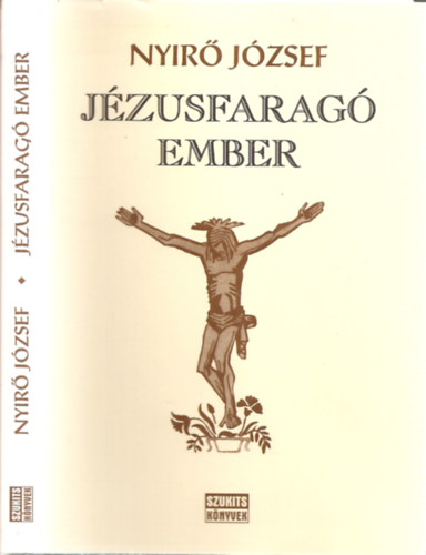 Nyr Jzsef - Jzusfarag ember