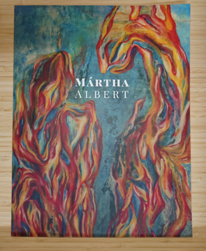 Mártha Albert - Mártha Albert - 1950-2022 - Festmények és rajzok
