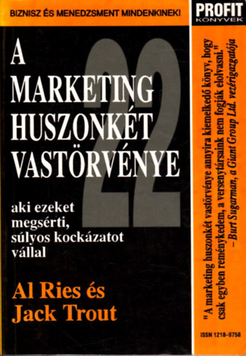 Jack Trout Al Ries - A marketing huszonk�t vast�rv�nye