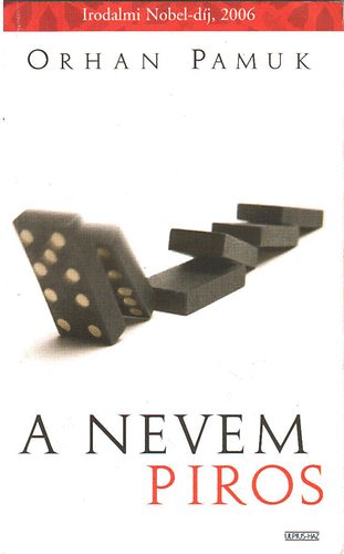 Orhan Pamuk - A nevem Piros