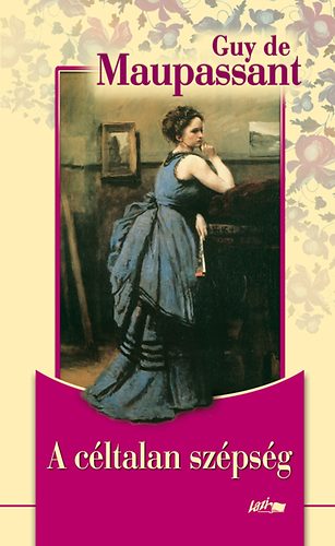 Guy De Maupassant - A cltalan szpsg