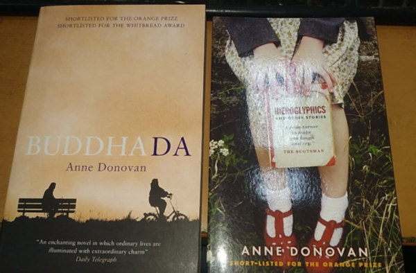Anne Donovan - Buddha Da + Hieroglyphics and Other Stories (2 k�tet)