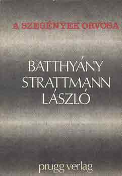 A szegények orvosa: Batthyány-Strattmann László