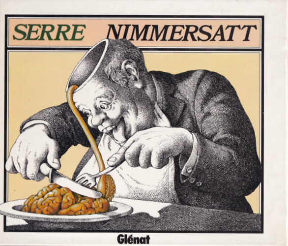 Serre  Claude Marcel Louis - Nimmersatt