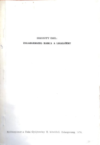 Simonffy Emil - Zalaegerszeg harca a legel��rt