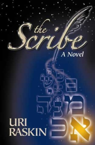 Uri Raskin - The Scribe - A novel