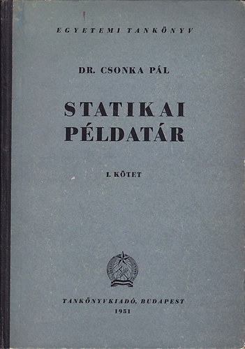 Dr. Csonka Pl - Statikai pldatr I.