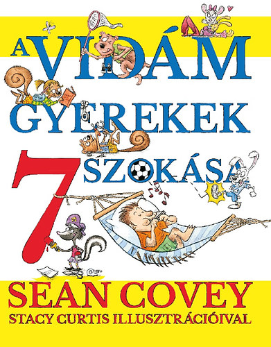 Covey, Sean - A vid�m gyerekek  7 szok�sa
