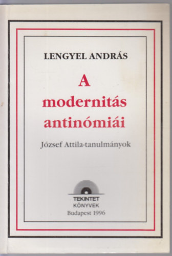 Lengyel Andrs - A modernits antinmii