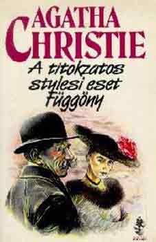 Agatha Christie - A titokzatos stylesi eset - Fggny