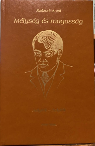 Sz�zdi Antal - M�lys�g �s magass�g - Adyr�l-Adyt�l