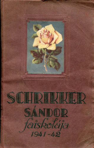 Schrikker Sndor faiskolja 1941-42