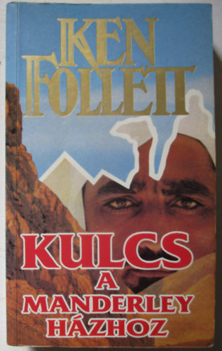Ken Follett - Kulcs a Manderley-hzhoz