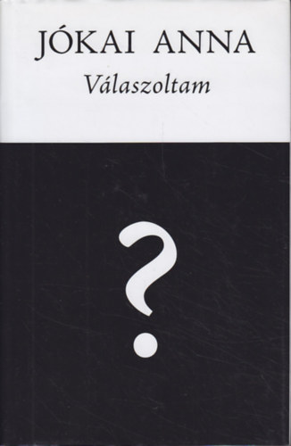 J�kai Anna - V�laszoltam