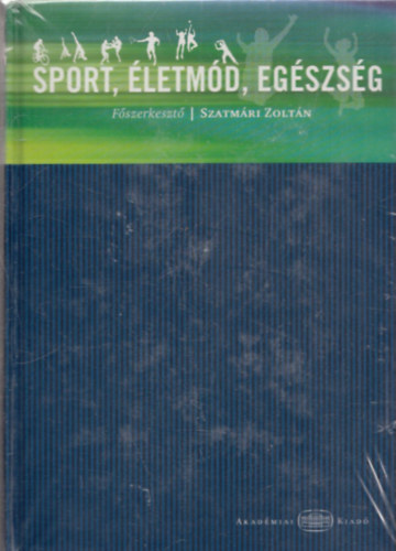Sport, életmód, egészség