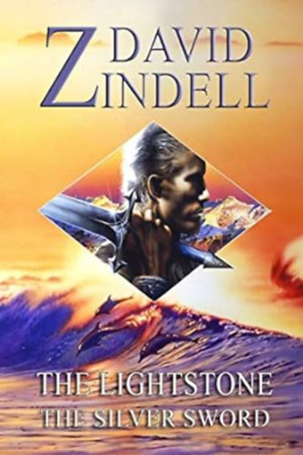 David Zindell - The Lightstone II.: The Silver Sword