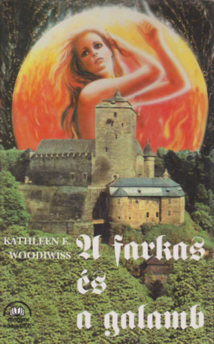 Kathleen E. Woodiwiss - A farkas s a galamb II.