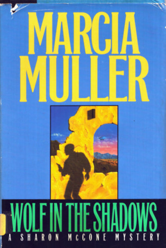 Marcia Muller - Wolf in the shadows