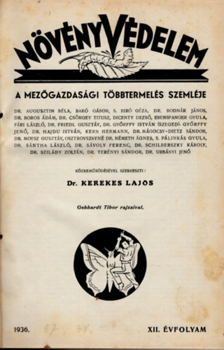 Dr. Kerekes Lajos - Növényvédelem XII-XIV. évfolyam 1936-1938. (3 évfolyam egybekötve)