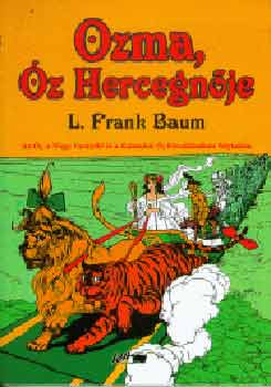 L. Frank Baum - Ozma, �z hercegn�je