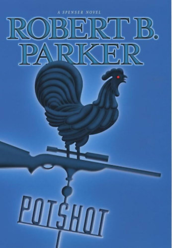 Robert B. Parker - Potshot
