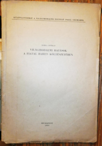 Rába György - Világirodalmi hatások a fiatal Babits költészetében